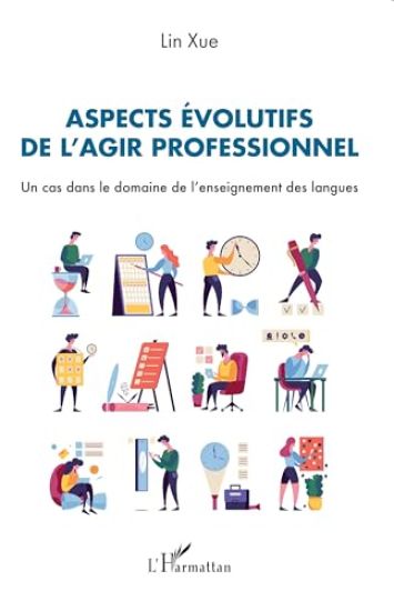 Aspects évolutifs de l¿agir professionnel