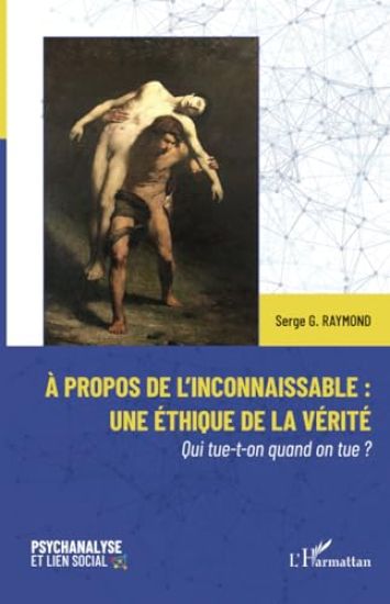 À propos de l¿inconnaissable : une éthique de la vérité