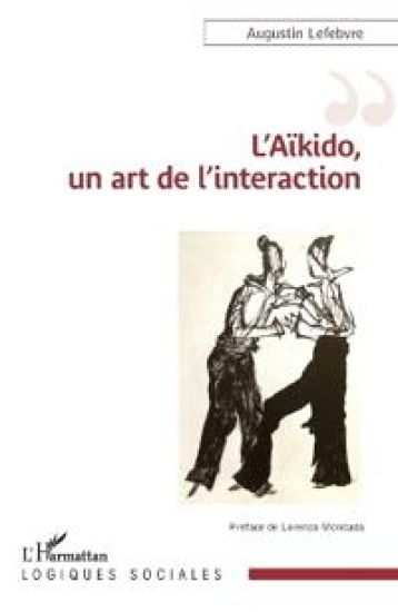 L¿Aïkido, un art de l¿interaction