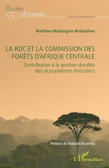 La RDC et la commission des forêts d'Afrique centrale