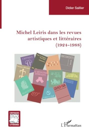 Michel Leiris dans les revues artistiques et littéraires (1924-1988)