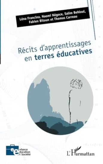 Récits d¿apprentissages en terres éducatives