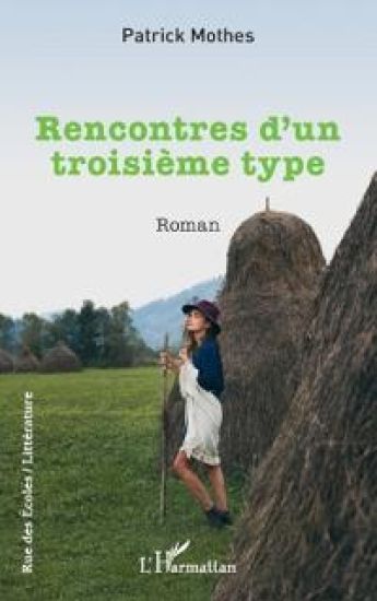 Rencontres d¿un troisième type