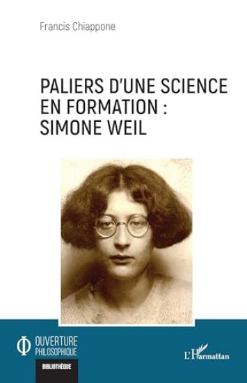 Paliers d'une science en formation : Simone Weil