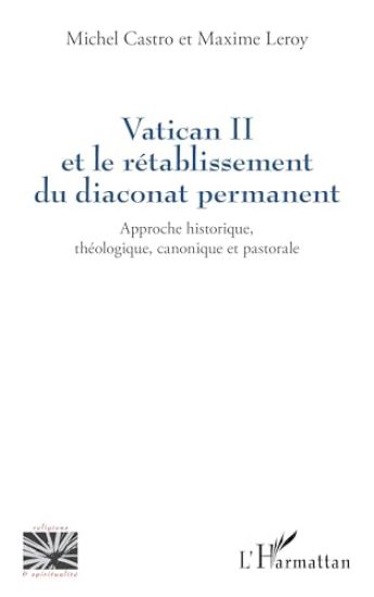 Vatican II et le rétablissement du diaconat permanent