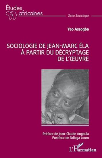 Sociologie de Jean-Marc Éla à partir du décryptage de l'¿uvre