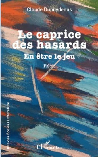 Le caprice des hasards