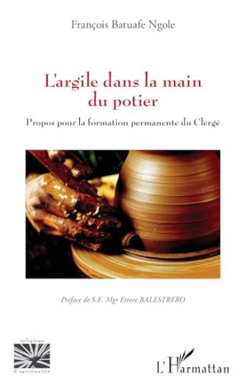 L'argile dans la main du  potier