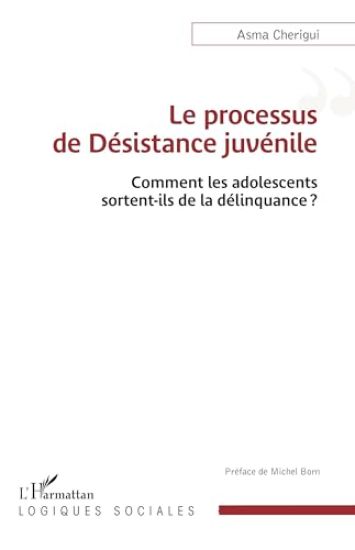 Le processus de Désistance juvénile
