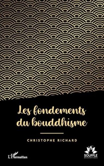 Les fondements du bouddhisme