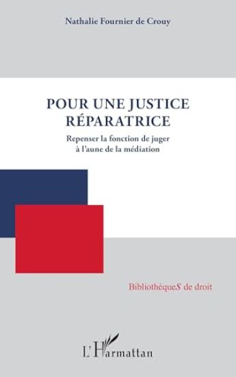 Pour une justice réparatrice