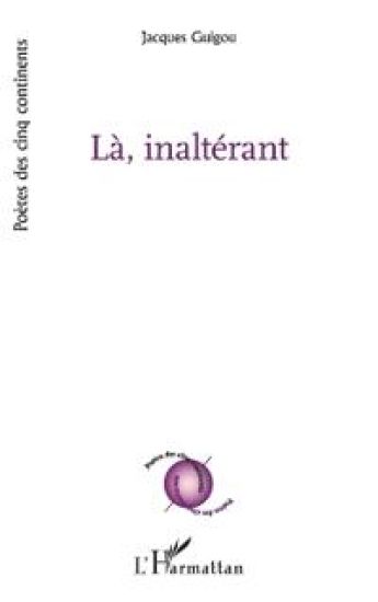 LÀ, INALTÉRANT
