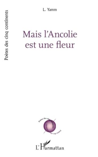 Mais l'Ancolie est une fleur