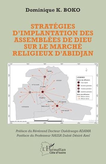 Stratégies d'implantation des Assemblées de Dieu sur le marché religieux d'Abidjan