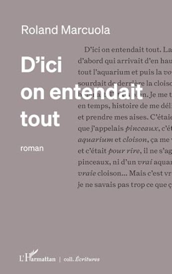 D'ici on entendait tout