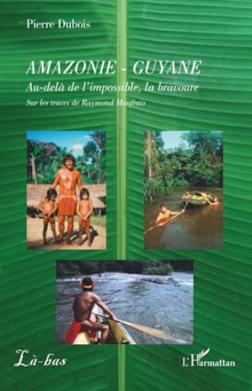 Amazonie - Guyane