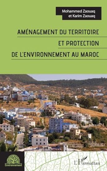 Aménagement du territoire et protection de l'environnement au Maroc