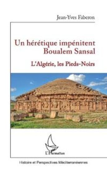 Un hérétique impénitent Boualem Sansal