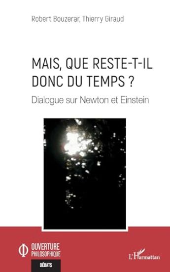 Mais, que reste-t-il donc du temps ?