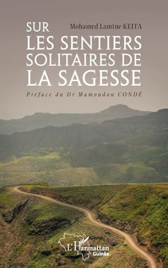 Sur les sentiers solitaires de la sagesse