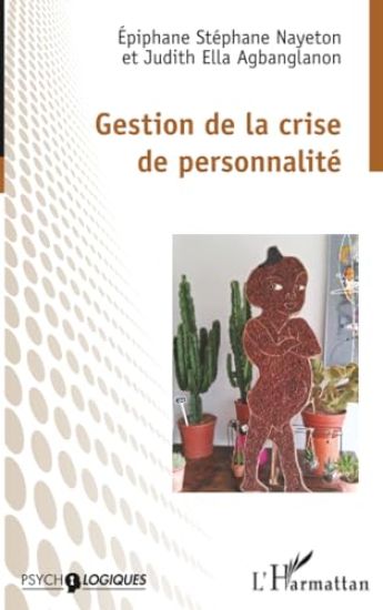Gestion de la crise de personnalité