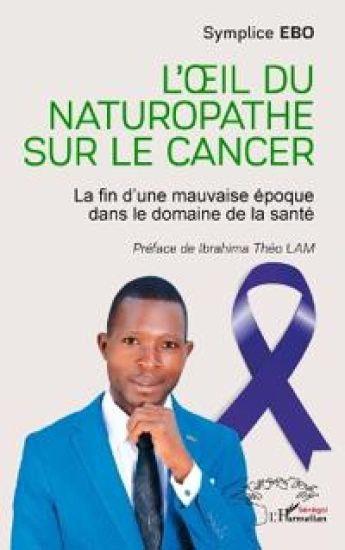L'oeil du naturopathe sur le cancer