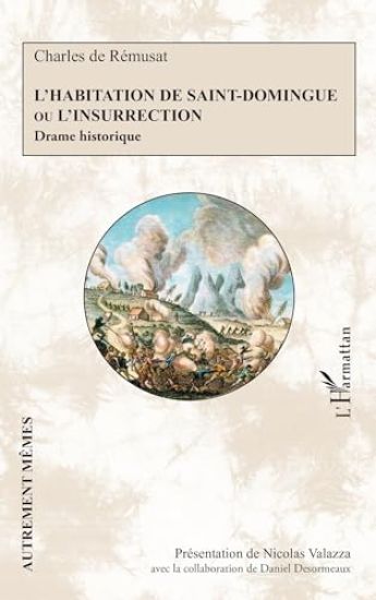 L'Habitation de Saint-Domingue ou L'insurrection