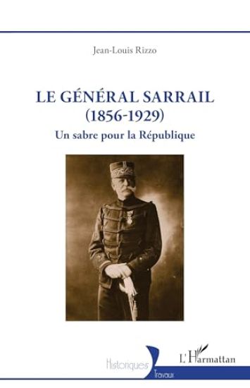 Le général Sarrail (1856-1929)