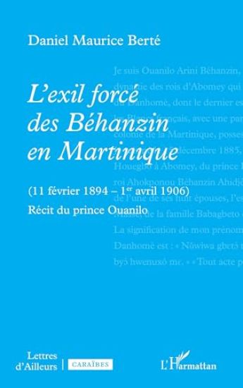 L'exil forcé des Béhanzin en Martinique