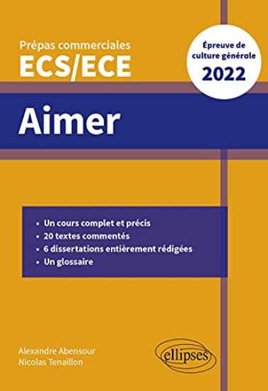 Aimer - Épreuve de culture générale - Prépas commerciales ECS/ECE 2022