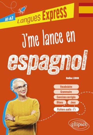 J'me lance en espagnol A1-A2