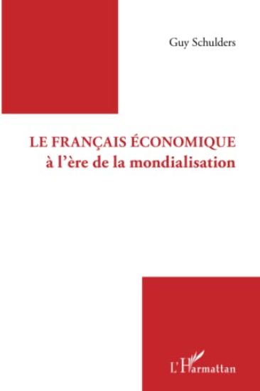 Le français économique à l'ère de la mondialisation
