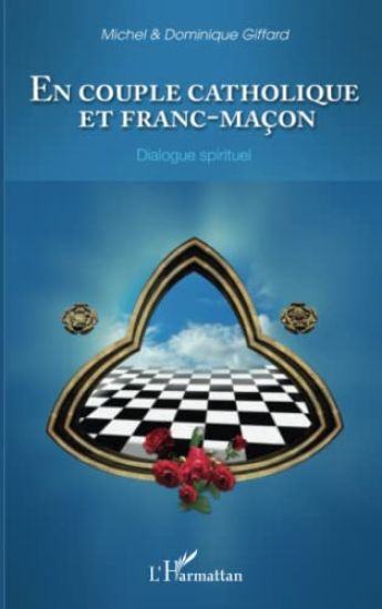 En couple catholique et franc-maçon