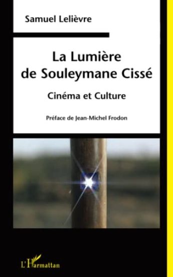 La Lumière de Souleymane Cissé