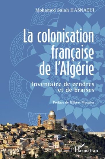 La colonisation française de l'Algérie