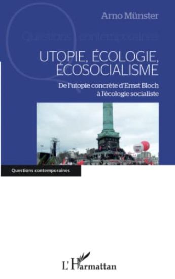 Utopie, écologie, écosocialisme