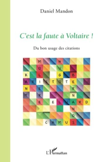 C'est la faute à Voltaire !