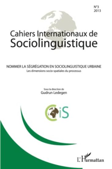 Nommer la ségrégation en sociolinguistique urbaine