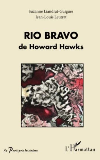 Rio Bravo de Howard Hawks