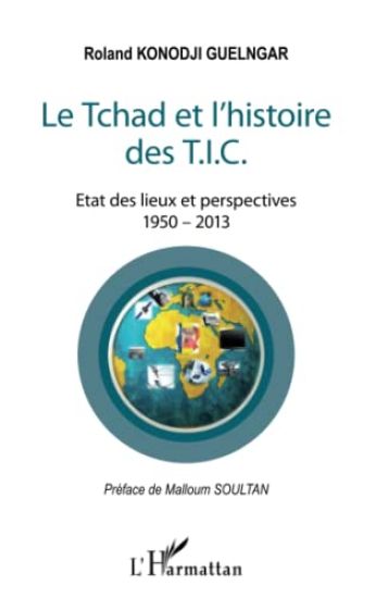Tchad et l'histoire des T.I.C.
