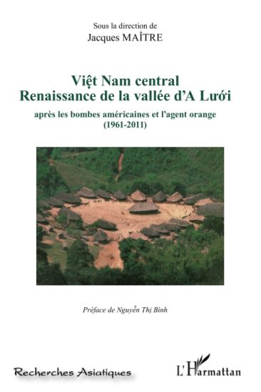 Viêt Nam central Renaissance de la vallée d'A Lu'ó'i