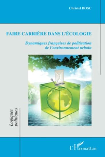 Faire carrière dans l'écologie
