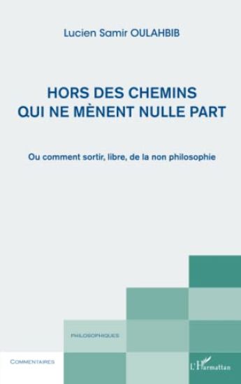 Hors des chemins qui ne mènent nulle part