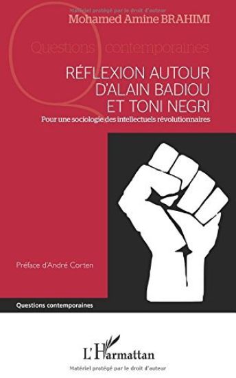 Réflexion autour d'Alain Badiou et Toni Negri