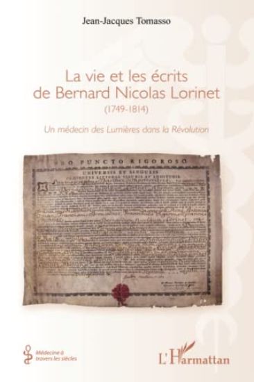 La vie et les écrits de Bernard Nicolas Lorinet (1749-1814)