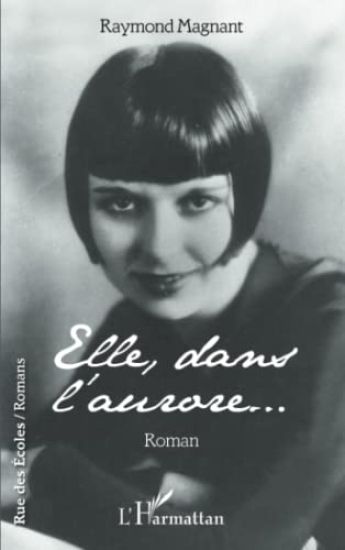 Elle, dans l'aurore