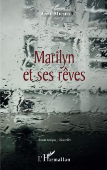 Marilyn et ses rêves
