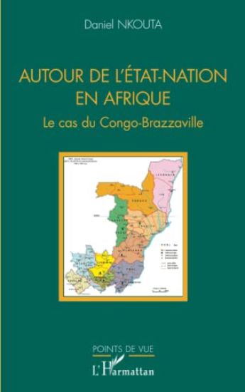 Autour de l'Etat-Nation en Afrique