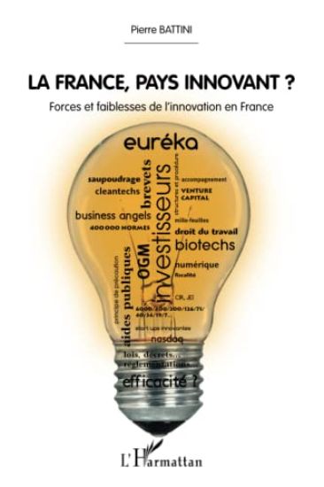 La France, pays innovant ?