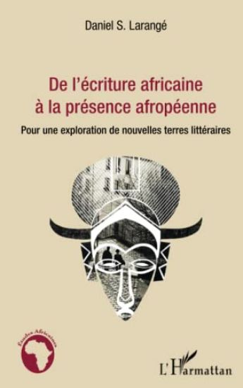 De l'écriture africaine à la présence afropéenne
